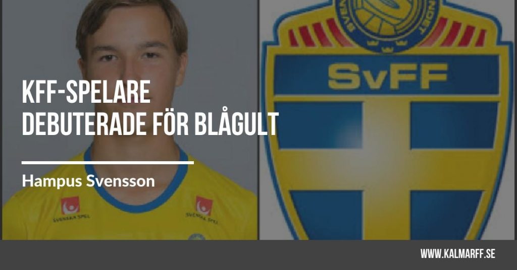 Hampus Svensson debuterade i blågult