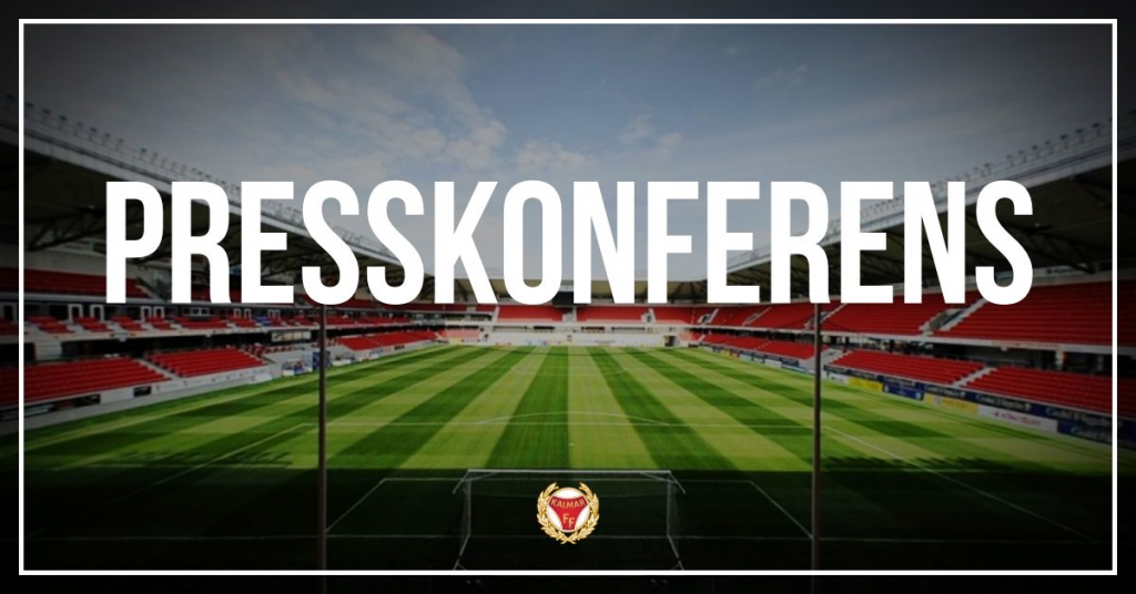 Kalmar FF kallar till presskonferens