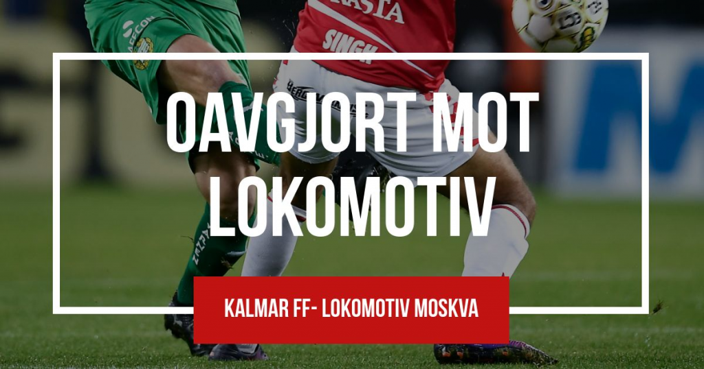 Oavgjort mot Lokomotiv Moskva