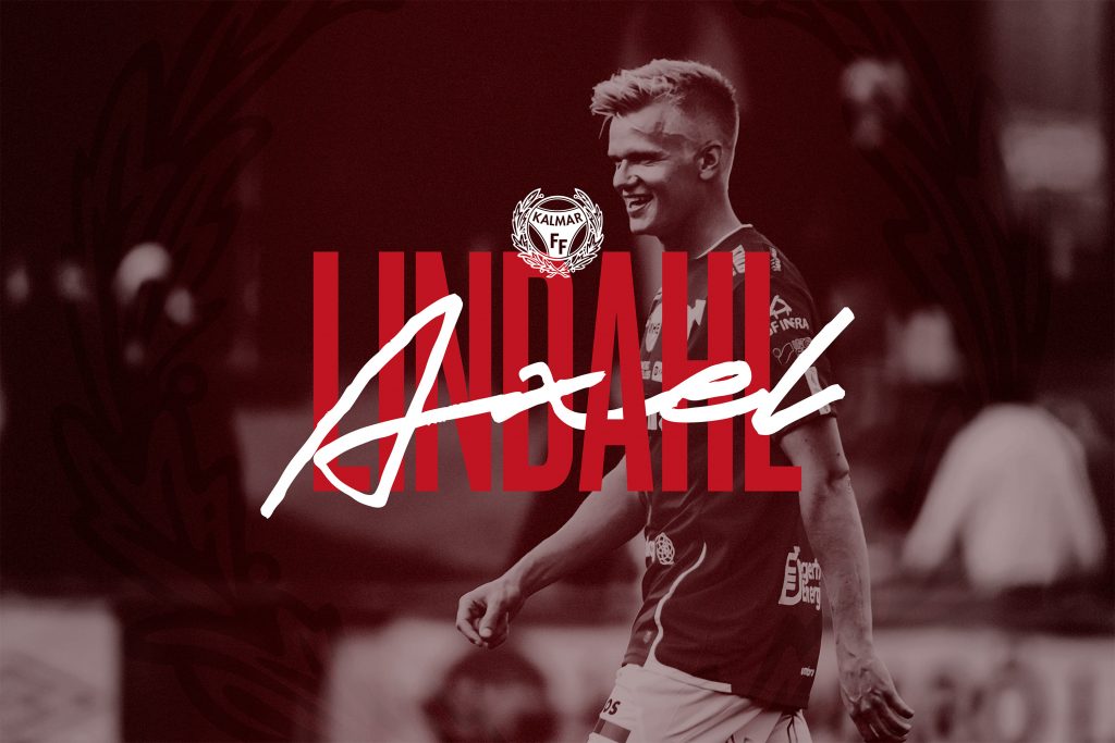 Välkommen till Kalmar FF, Axel Lindahl!